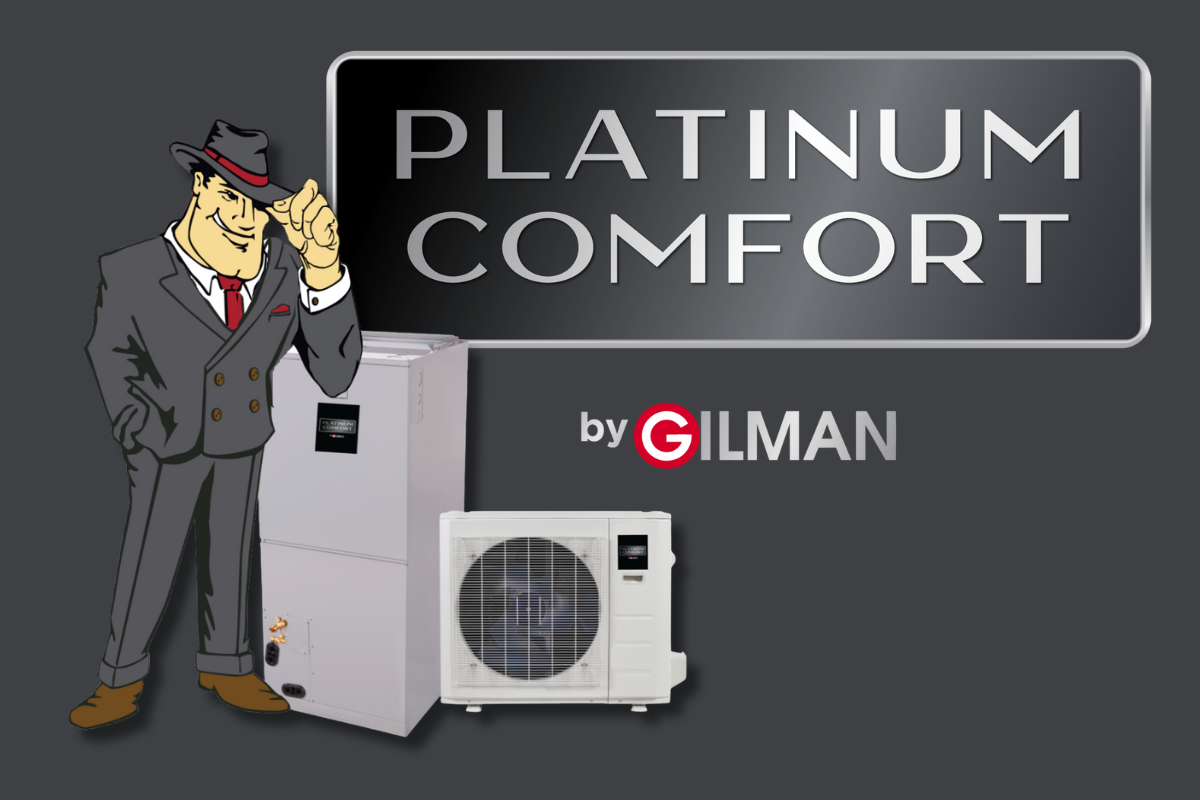 Gilman Platinum Comfort System